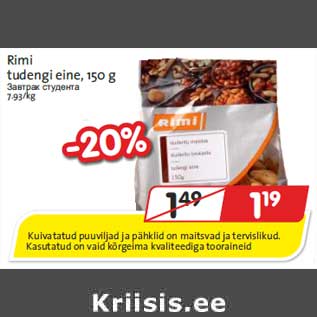 Allahindlus - Rimi tudengi eine, 150 g