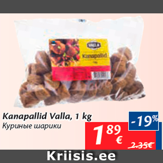 Allahindlus - Kanapallid Valla, 1 kg