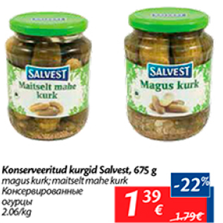 Allahindlus - Konserveeritud kurgid Salvest, 675 g