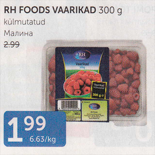 Allahindlus - RH FOODS VAARIKAD 300 G