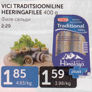 Allahindlus - VICI TRADITSIOONILINE HEERINGAFILEE 400 G