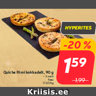 Allahindlus - Quiche Rimi kokkadelt, 90 g