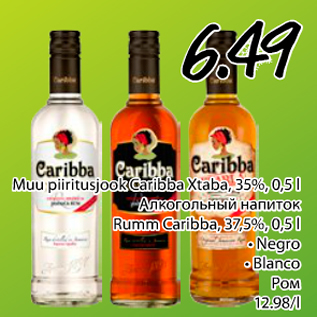 Allahindlus - Muu piiritusjook Caribba Xtaba, 35%, 0,5 l; Rumm Caribba, 37,5%, 0,5 l .Negro .Blanco