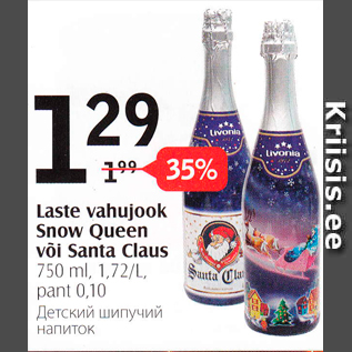 Allahindlus - Laste vahujook Snow Queen või Santa Claus 750 ml