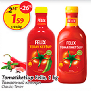 Allahindlus - Tomatiketšupp Felix, 1 kg