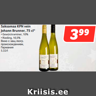 Allahindlus - Saksamaa KPN vein Johann Brunner, 75 cl*