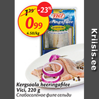 Allahindlus - Kergsoola heeringafilee Vici, 220 g