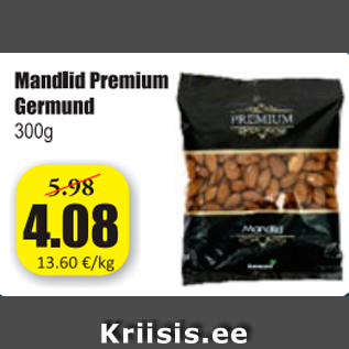 Allahindlus - Mandlid Premium Germund 300 g