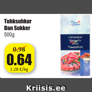 Allahindlus - Tuhksuhkur Dan Sukker 500 g