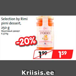 Allahindlus - Selection by Rimi pirni dessert, 250 g