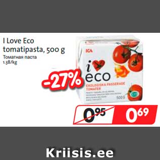 Allahindlus - I Love Eco tomatipasta, 500 g