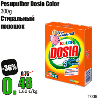 Allahindlus - Pesupulber Dosia Color 300g