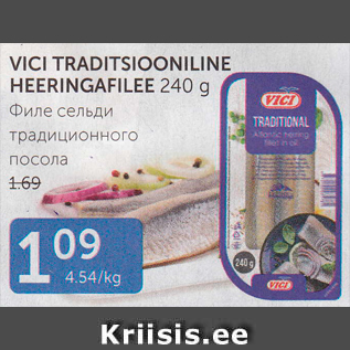 Allahindlus - VICI TRADITSIOONILINE HEERINGAFILEE 240 G