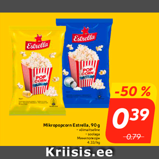 Allahindlus - Mikropopcorn Estrella, 90 g