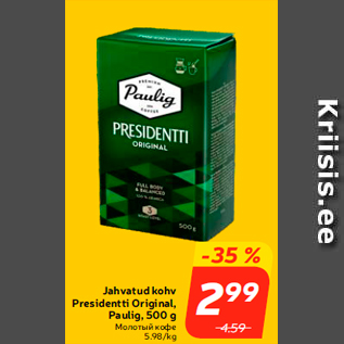 Allahindlus - Jahvatud kohv Presidentti Original, Paulig, 500 g