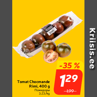 Allahindlus - Tomat Chocmande Rimi, 400 g