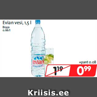 Allahindlus - Evian vesi, 1,5 l