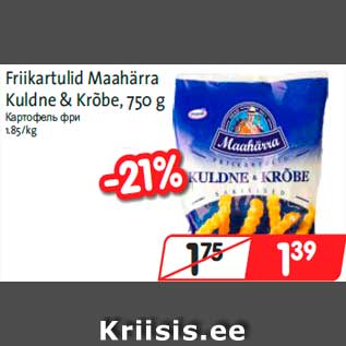 Allahindlus - Friikartulid Maahärra Kuldne & Krõbe, 750 g