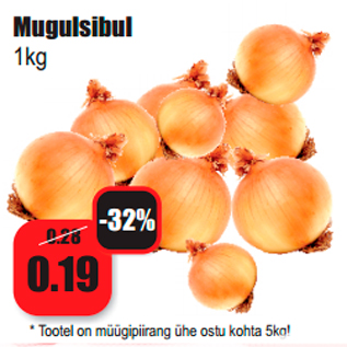 Allahindlus - Mugulsibul 1kg