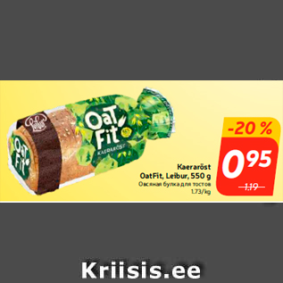 Allahindlus - Kaeraröst OatFit, Leibur, 550 g