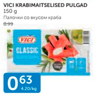 Allahindlus - VICI KRABIMAITSELISED PULGAD 150 G