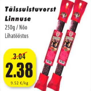 Allahindlus - Töissuitsuvorst Linnuse