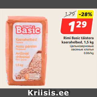 Allahindlus - Rimi Basic täistera kaerahelbed, 1,5 kg