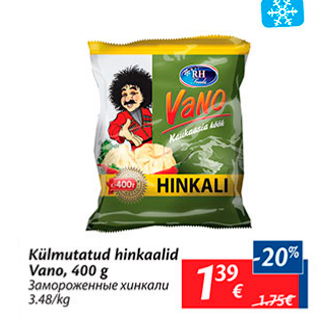 Allahindlus - Külmutatud hinkaalid Vano, 400 g