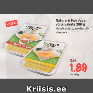 Allahindlus - Nature & Moi Vegan võileivakate 200 g