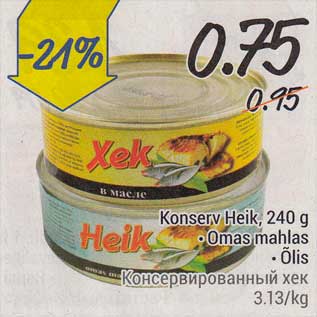 Allahindlus - Konserv Heik, 240 g