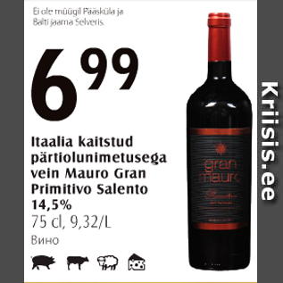 Allahindlus - Itaalia kaitstud pärtiolunimetusega vein Mauro Gran Primitivo Salento, 14,5&, 75 cl