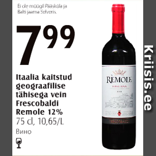 Allahindlus - Itaalia kaitstud geograafilise tähisega vein Frescobaldi Remole 12%, 75 cl