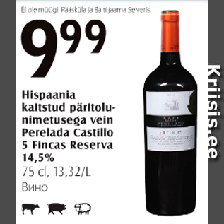 Allahindlus - Hispaania kaitstud päritolunimetusega vein Perelada CVastillo 5 Fincas Reserva 14,5%, 75 cl