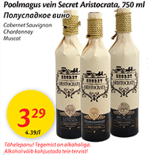 Allahindlus - Poolmagus vein Secret Aristocrata, 750 ml