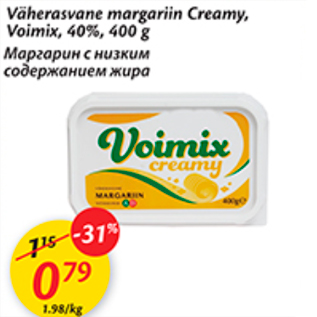 Allahindlus - Väherasvane margariin Creamy, Voimix