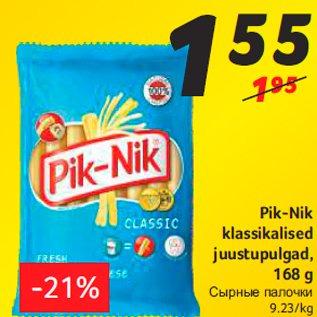 Allahindlus - Pik-Nik klassikalised juustupulgad, 168 g