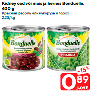 Allahindlus - Kidney oad või mais ja hernes Bonduelle, 400 g