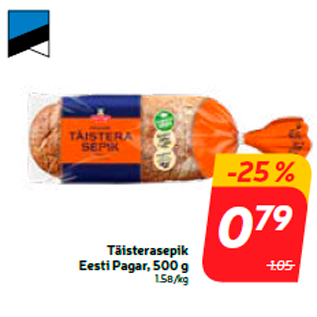 Allahindlus - Täisterasepik Eesti Pagar, 500 g