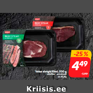 Allahindlus - Veise steigid Rimi, 200 g