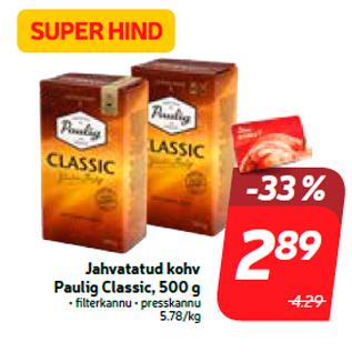 Allahindlus - Jahvatatud kohv Paulig Classic, 500 g