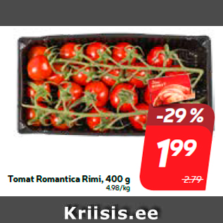 Allahindlus - Tomat Romantica Rimi, 400 g