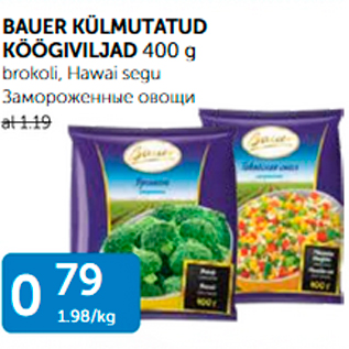 Allahindlus - BAUER KÜLMUTATUD KÖÖGIVILJAD 400 G