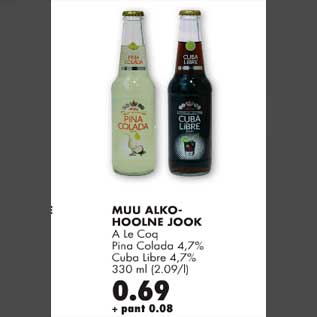 Allahindlus - Muu alkohoolne jook A. Le Cog Pina Colada 4,7%, Cuba Libre 4,7% 330ml