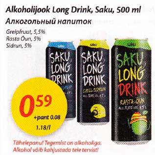 Allahindlus - Alkoholijook Lоng Drink, Saku, 500 ml Greipfluut, 5,5%, Rasta Õun,5%, Sidrun, 5%