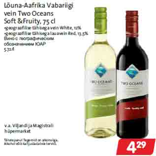 Allahindlus - Lõuna-Aafrika Vabariigi vein Two Oceans Soft &Fruity, 75 cl •geograafilise tähisega vein White, 12% •geograafilise tähisega lauavein Red, 13,5%