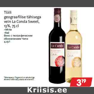 Allahindlus - Tšiili geograafilise tähisega vein La Conda Sweet, 13%, 75 cl •White •Red