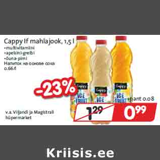 Allahindlus - Cappy If mahlajook, 1,5 l •multivitamiini •apelsini-greibi •õuna-pirni