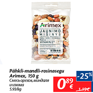 Allahindlus - Pähkli-mandli-rosinasegu Arimex, 150 g