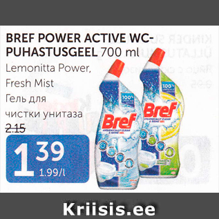 Allahindlus - BREF POWER ACTIVE WC- PUHASTUSGEEL 700 ML