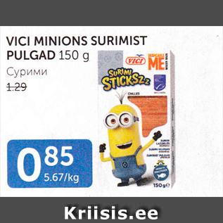 Allahindlus - VICI MINIONS SURIMIST PULGAD 150 G